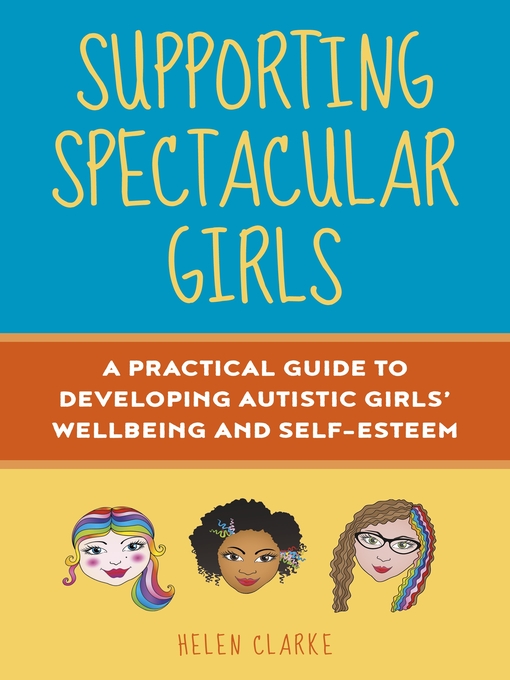 Title details for Supporting Spectacular Girls by Helen Clarke - Available